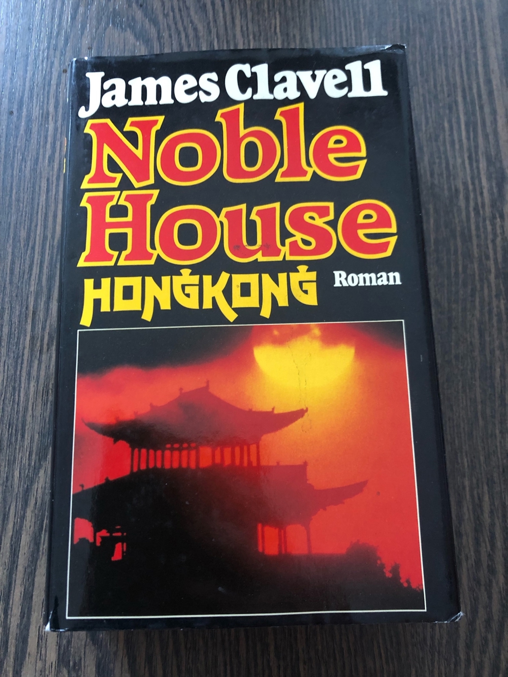 Noble House Hongkong, James Clavell