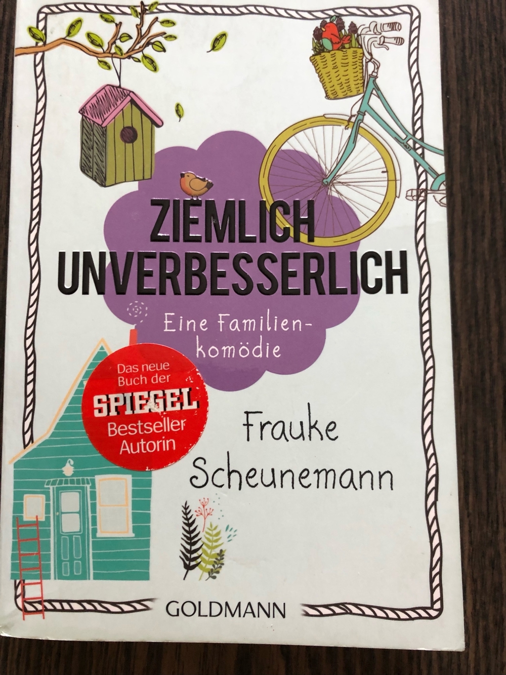 Ziemlich unverbesserlich, Frauke Scheunemann