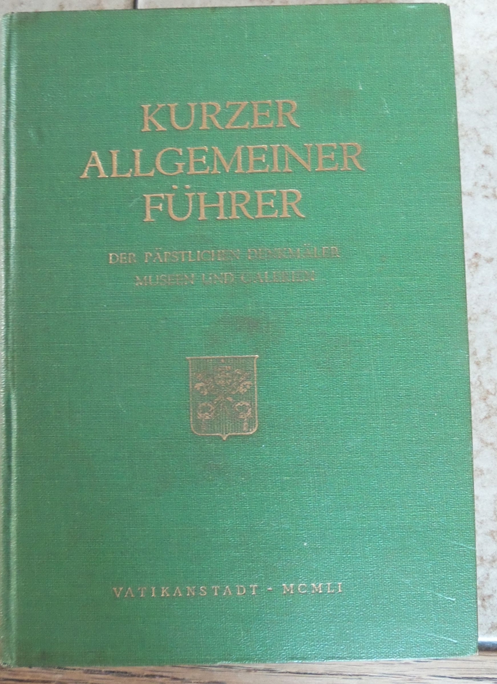 Kurzer allgemeiner Führer der päpstlichen Denkmäler, Museen und Galerien;