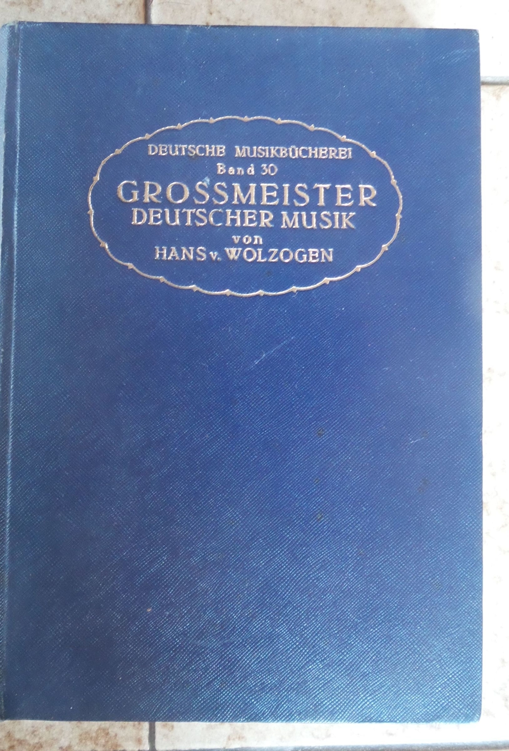 Großmeister deutscher Musik; Bd.: 30: Bach; Mozart; Beethoven; Weber; Wagner;