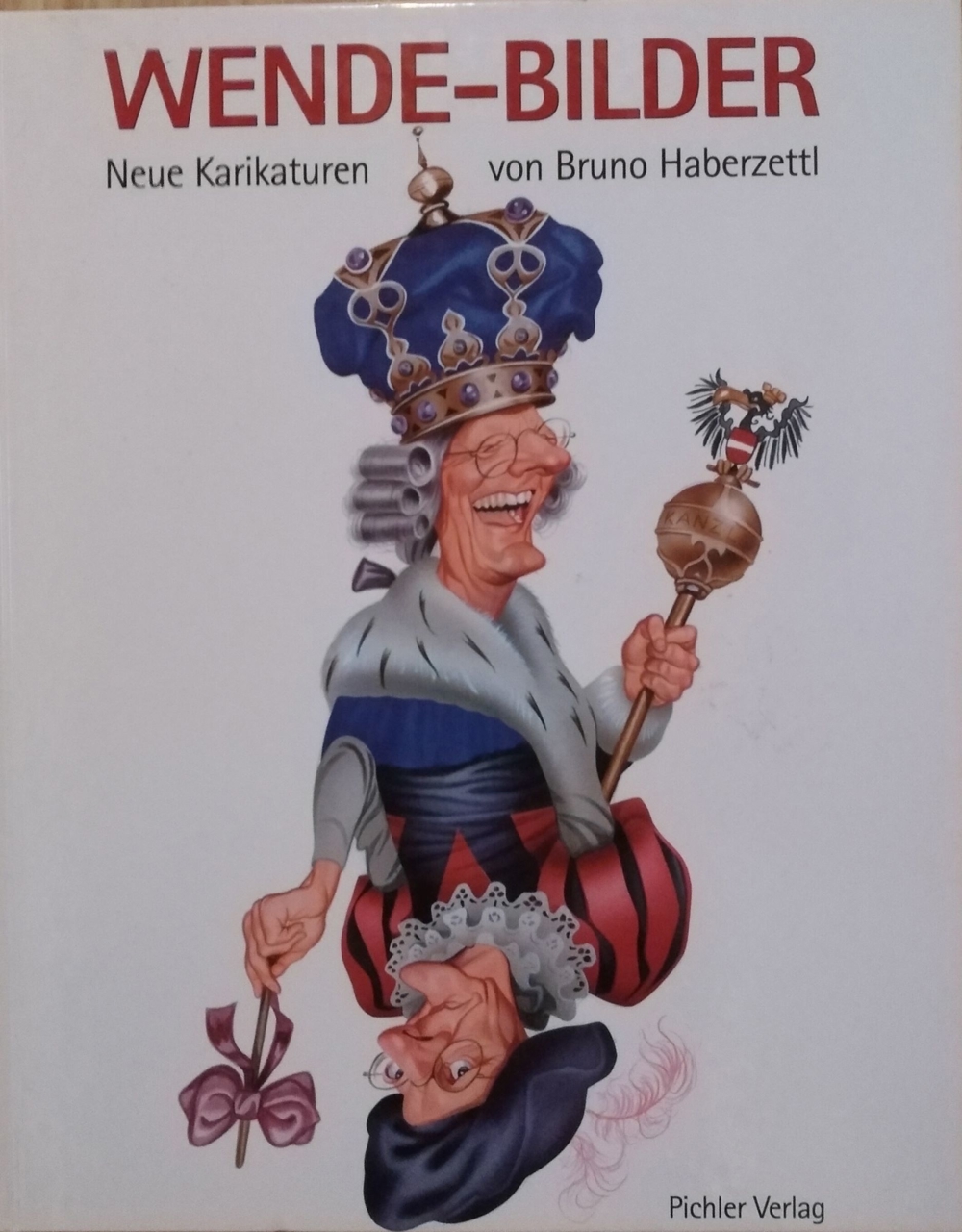 Buch -WENDE-BILDER von Bruno Haberzettl
