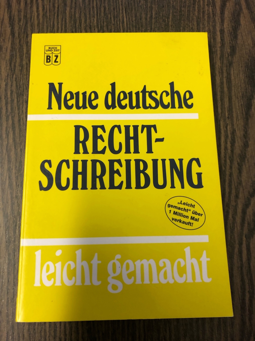 Neue deutsche Rechtschreibung leicht gemacht