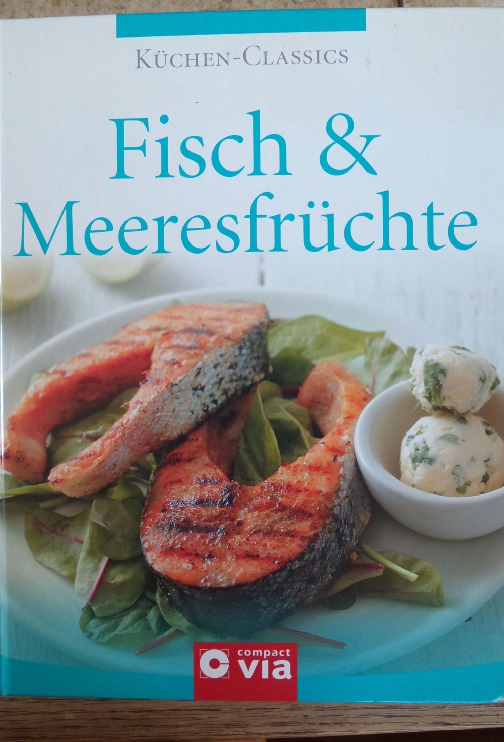 Fisch & Meeresfrüchte; Küchen-Classics;
