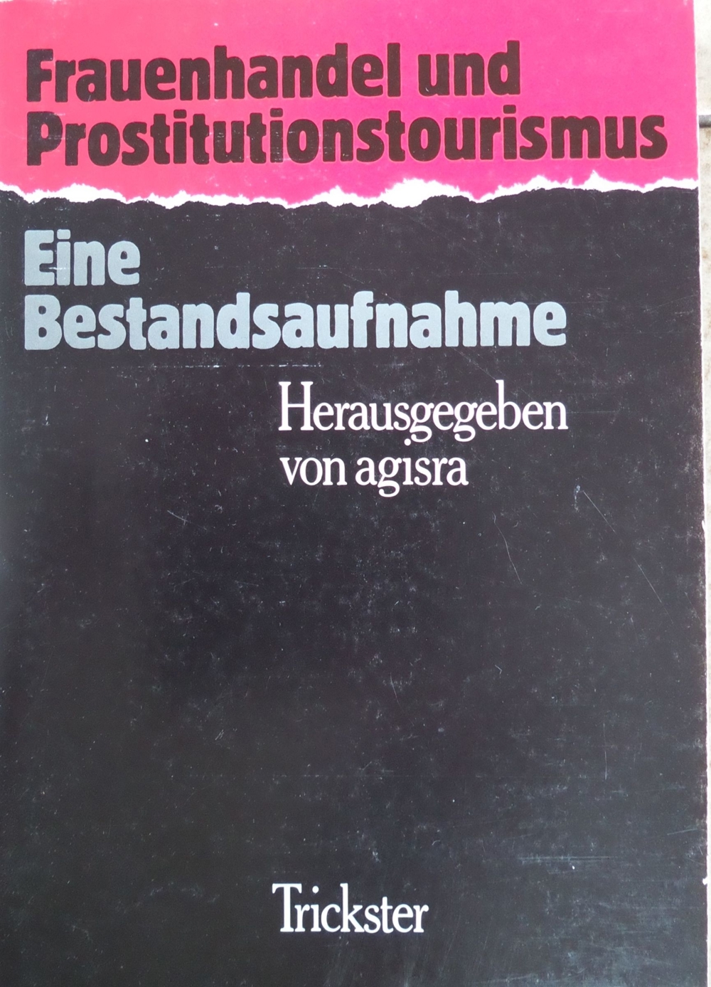 Frauenhandel und Prostitutionstourismus