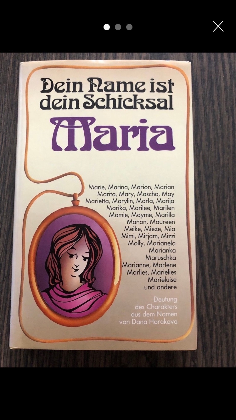 Maria, Dein Name ist dein Schicksal