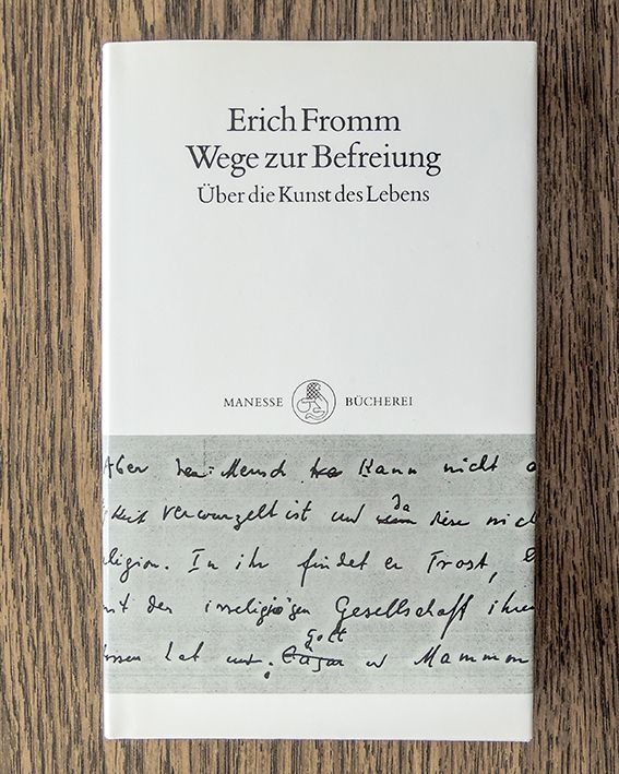 Wege zur Befreiung v. Erich Fromm