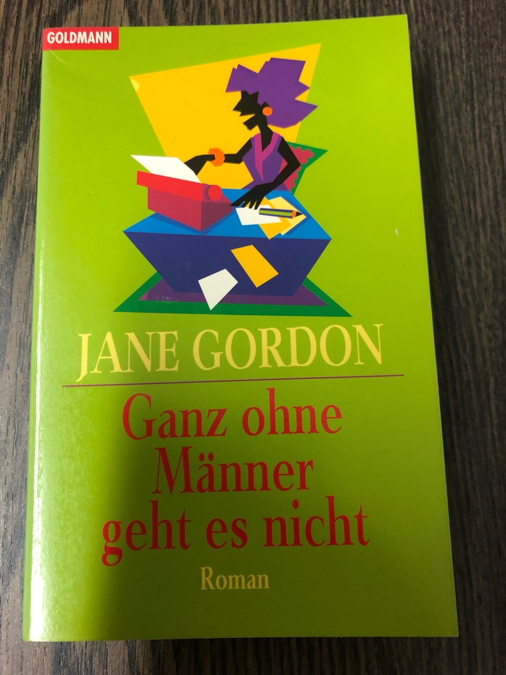 Ganz ohne Männer geht es nicht, Jane Gordon