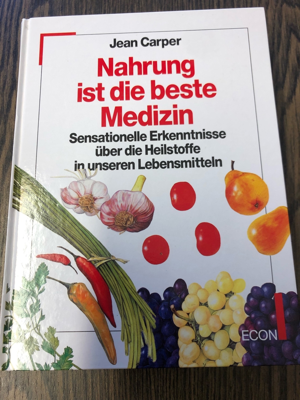 Nahrung ist die beste Medizin, Jean Carper