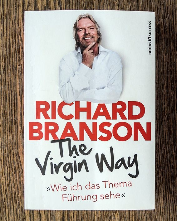 The Virgin Way v. Richard Branson, (Management, Führung)
