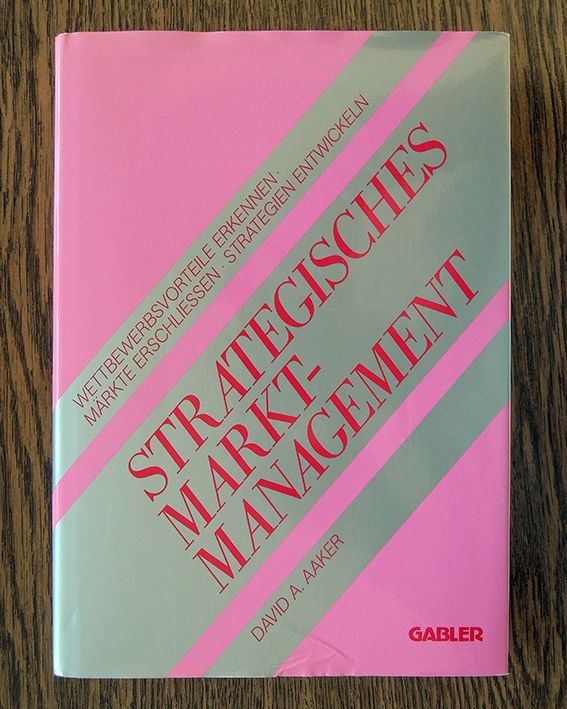 Strategisches Markt-Management, von David A. Aaker, Management