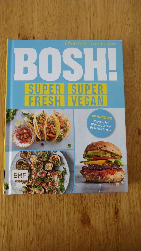 BOSH! - Veganes Kochbuch