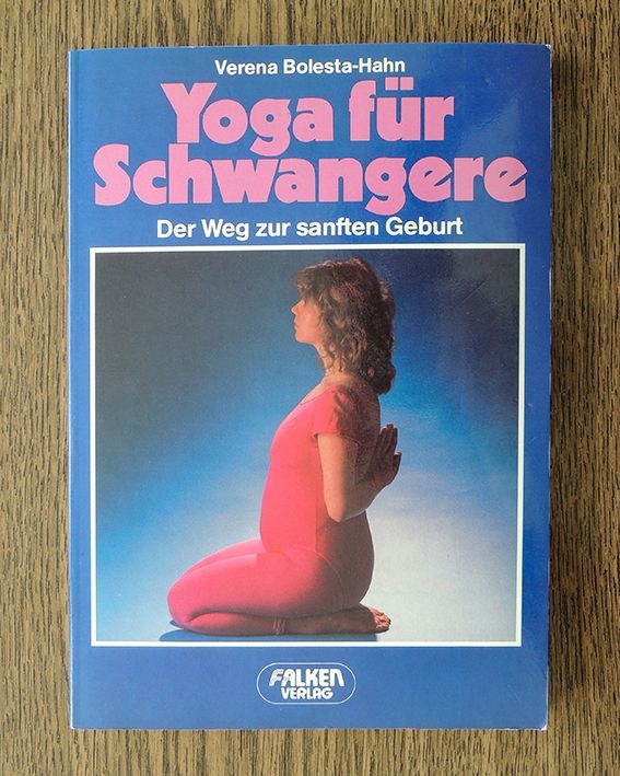 Yoga für Schwangere v. Verena Bolesta-Hahn 