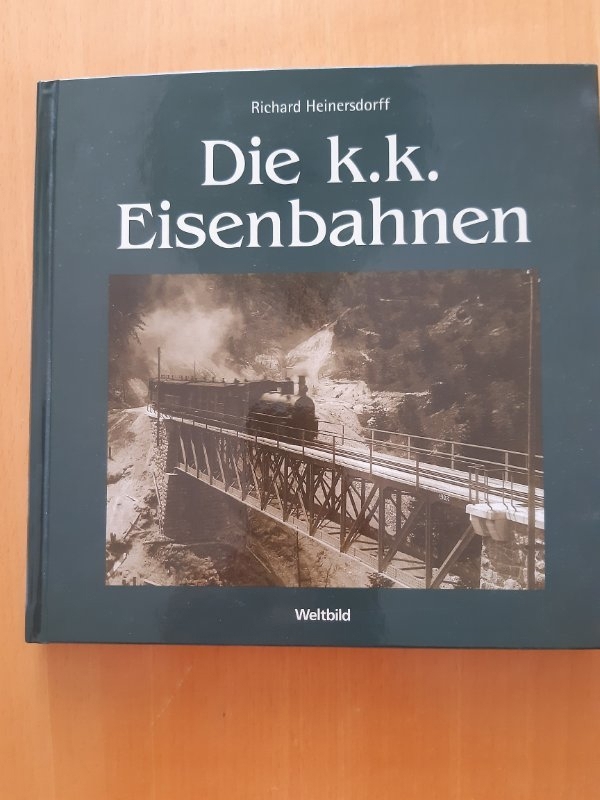 Bildband - Die k.k. Eisenbahnen 