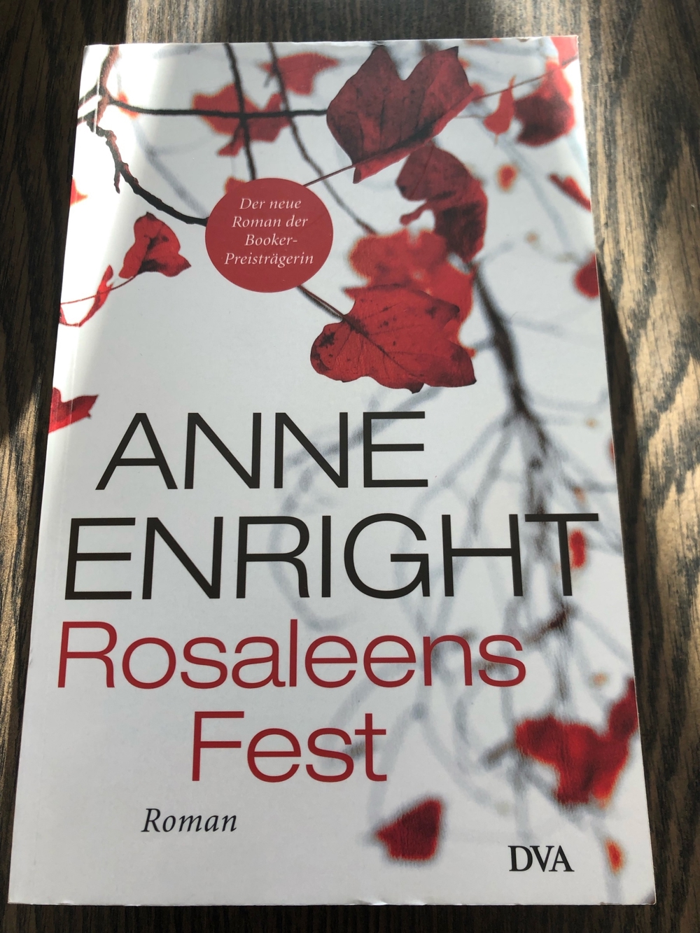 Roman Rosaleens Fest, Anne Enright