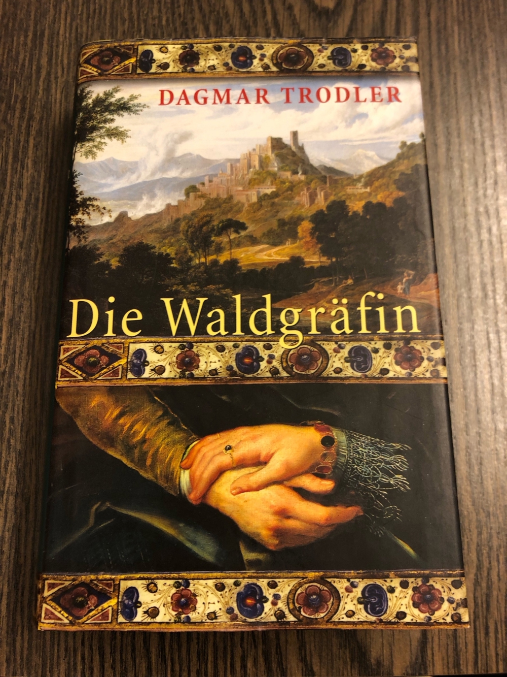 Die Waldgräfin, Dagmar Trodler