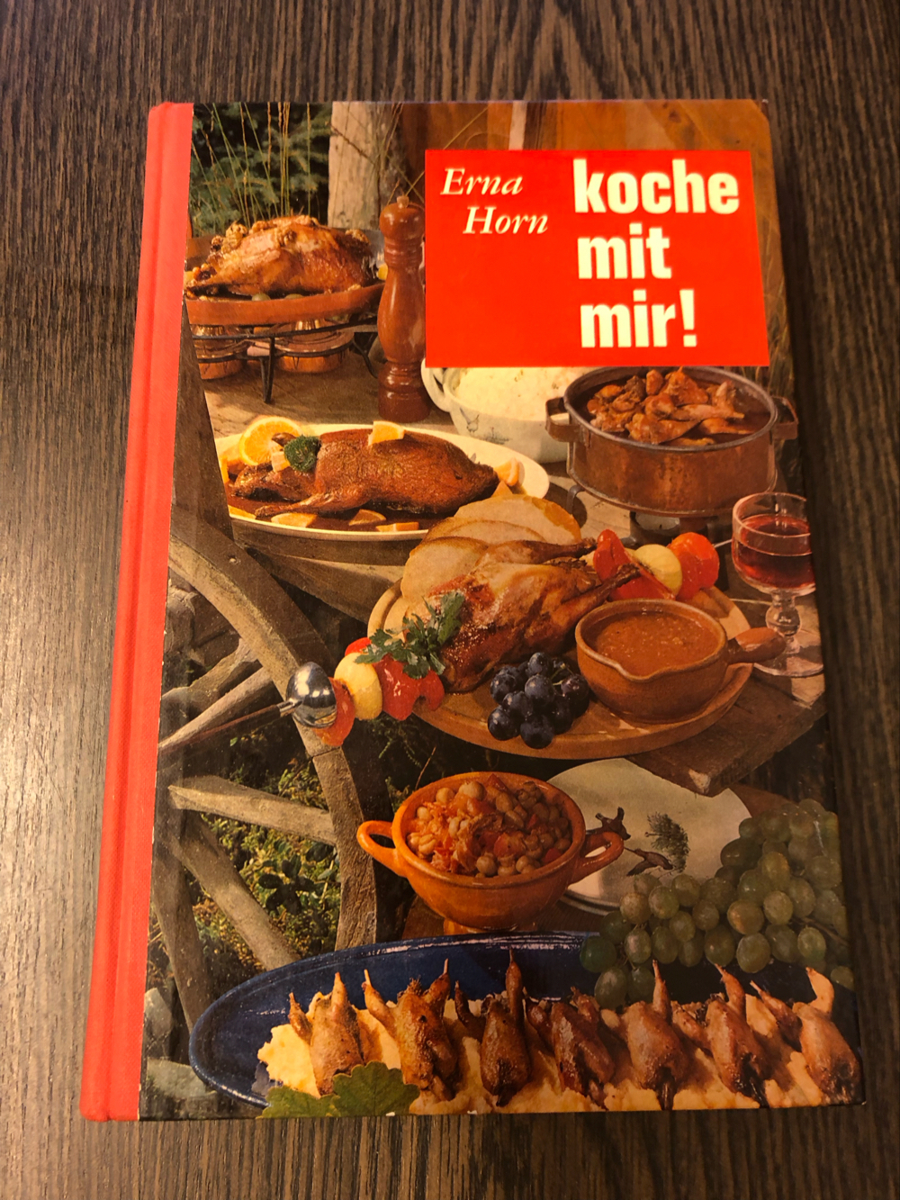 Kochbuch: Koche mit mir!, Erna Horn