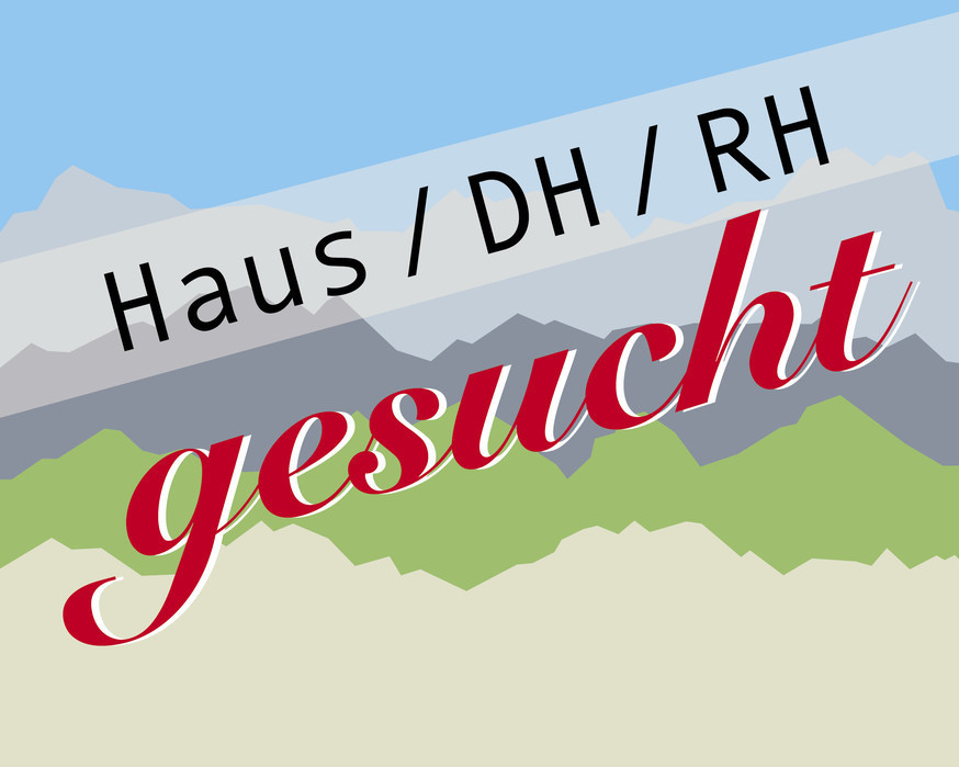 Suche *Haus Doppelhaushälfte Reihenhaus 4-Zimmergartenwohnung* vom Walgau bis zum Bodensee