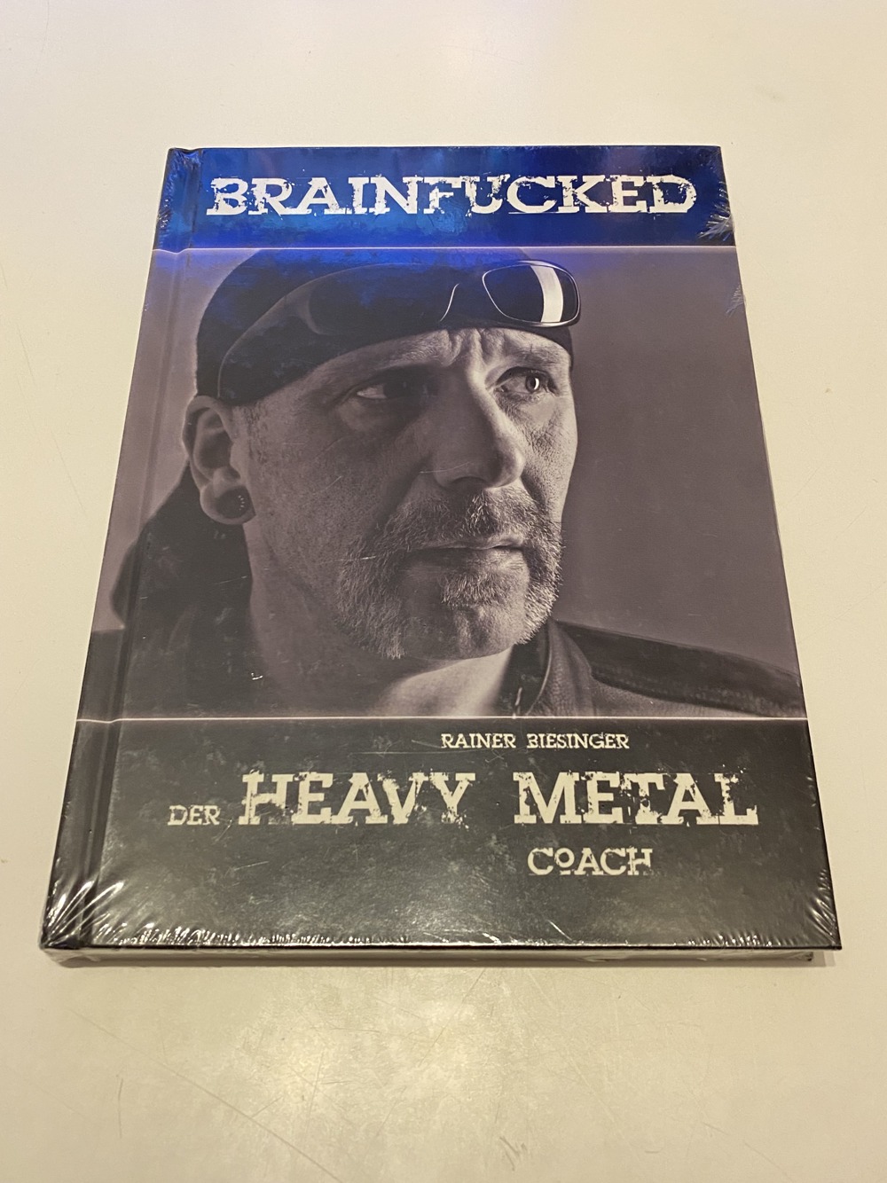 Brainfu**ed: Der Heavy Metal Coach (Gebundene Ausgabe) NEU!