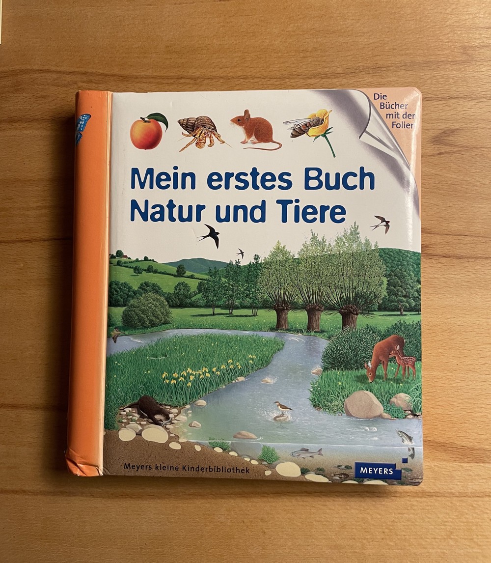 "Mein erstes Buch Natur und Tiere" - mit transparenten Folienseiten