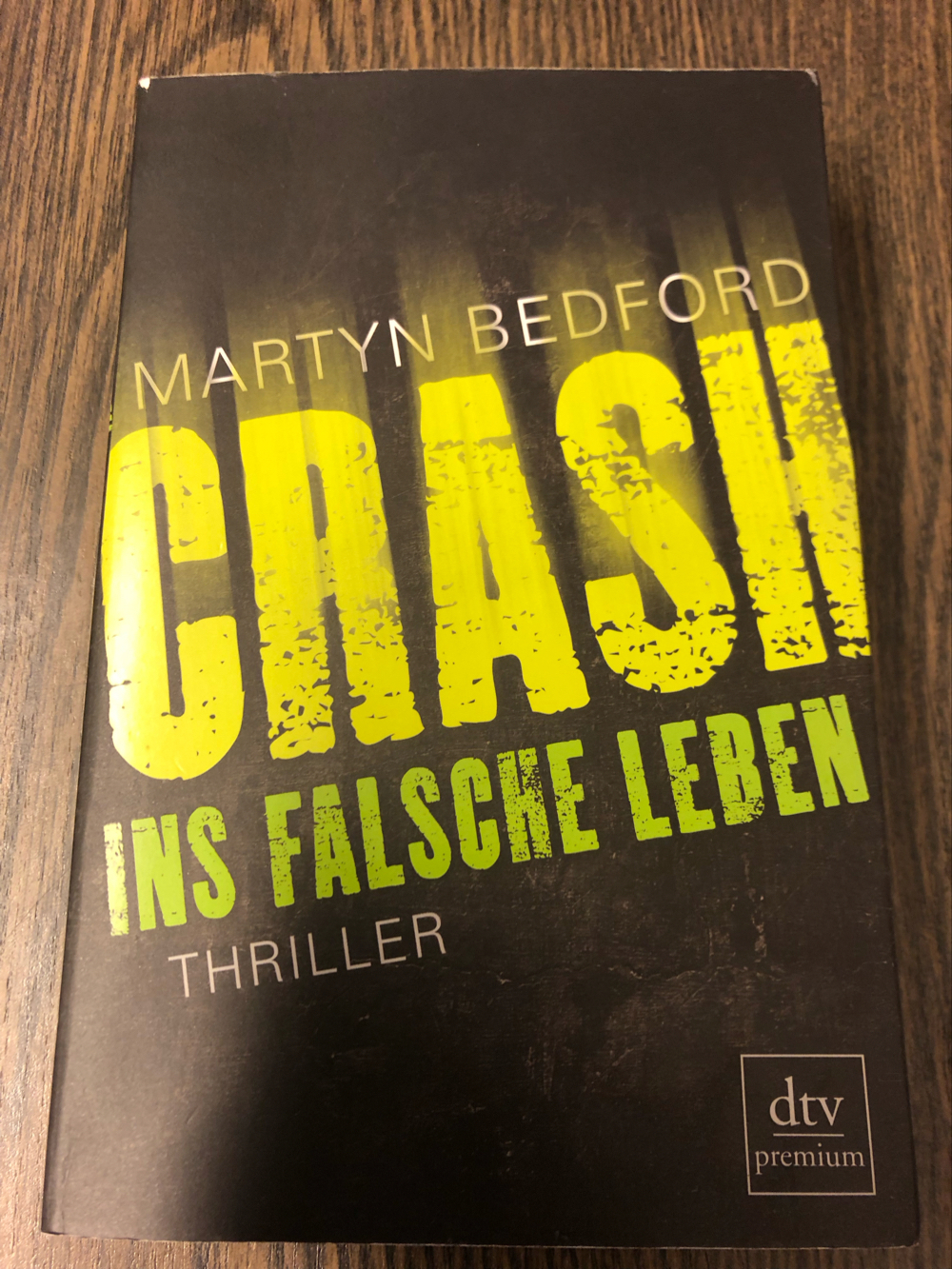 Crash ins falsche Leben, Martyn Bedford