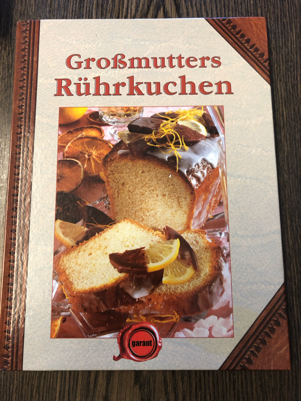 Backbuch: Großmutters Rührkuchen