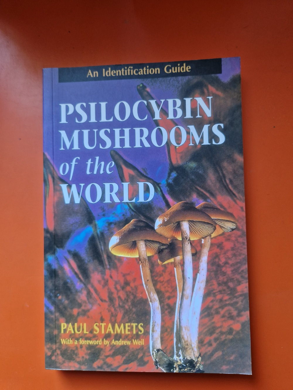 Stamets Paul Psilocybin mushrooms of the world 