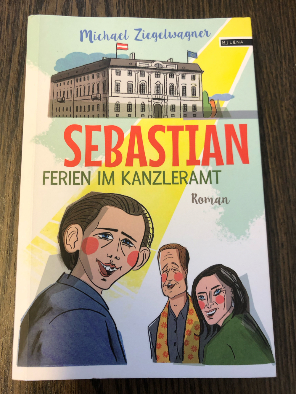 Sebastian - Ferien im Kanzleramt, Michael Ziegelwagner