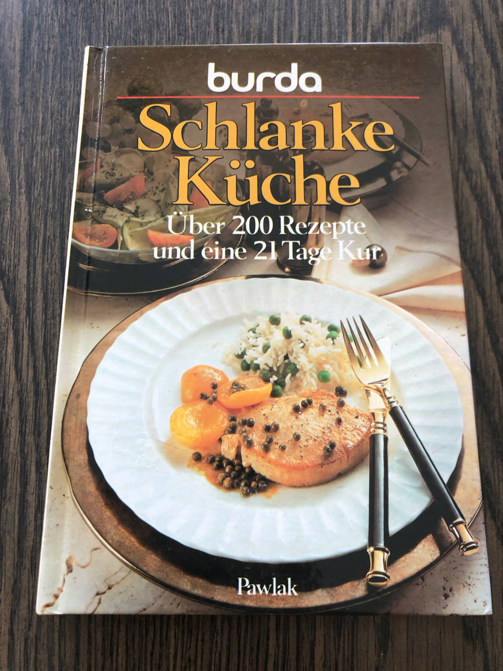 Kochbuch Burda: Schlanke Küche