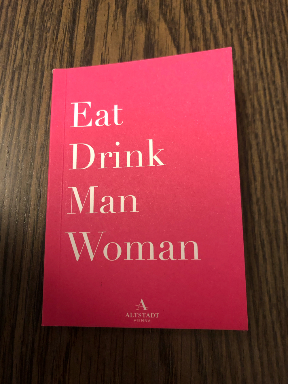 Eat Drink Man Woman, Restaurantführer Wien