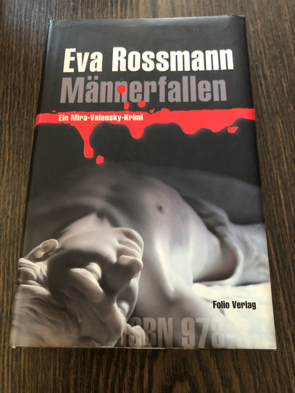 Männerfallen, Eva Rossmann