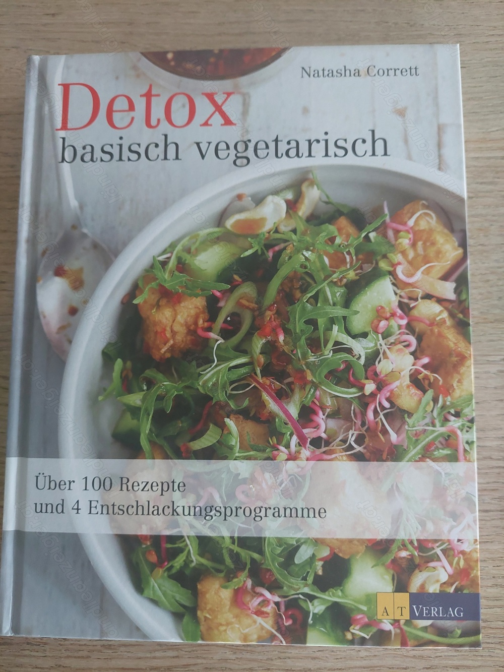 Detox basisch vegetarisch von Natasha Corrett