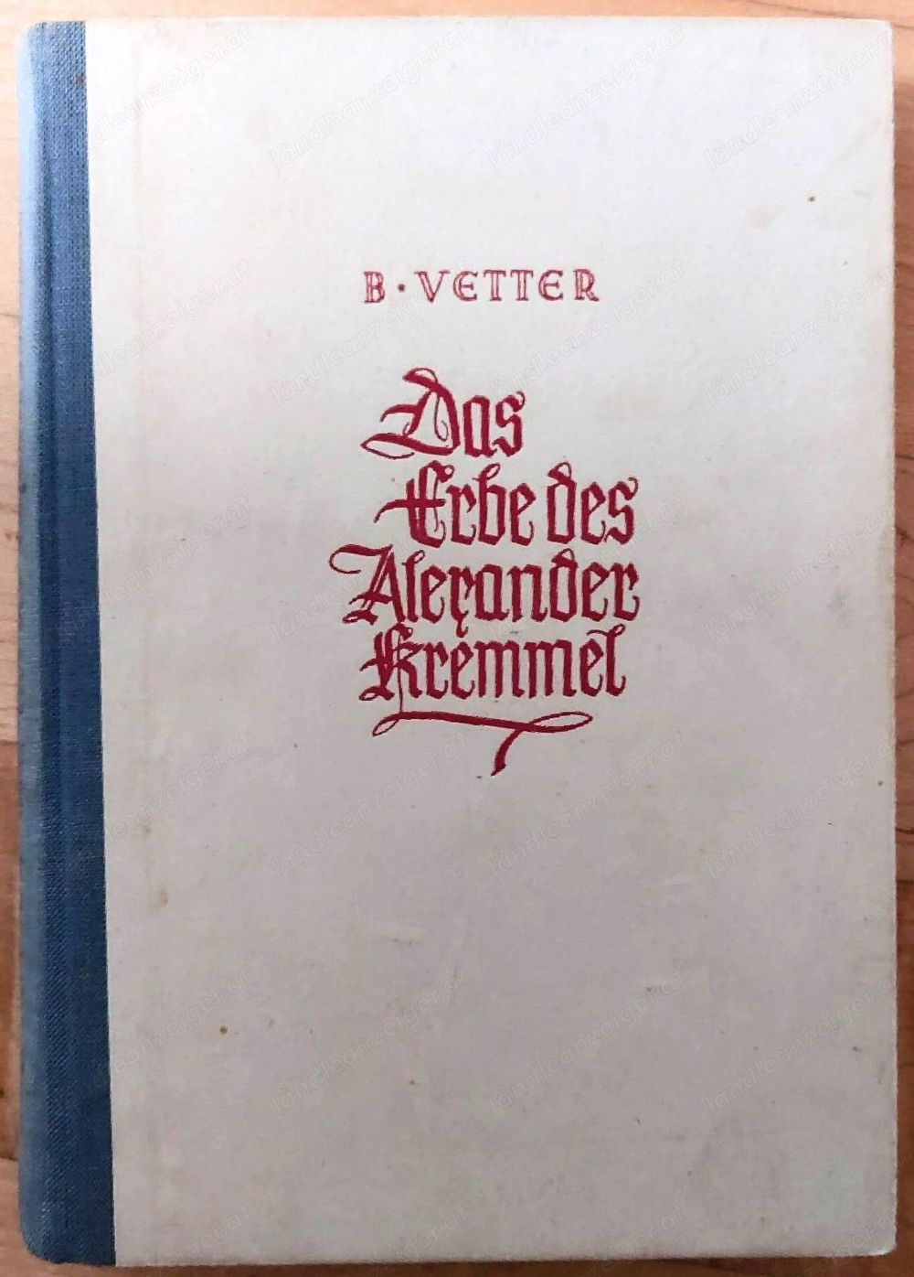 Das Erbe des Alexander Kremmel Buch B. Ve