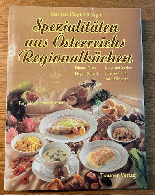 Spezialitäten aus Österreichs Regionalküchen
