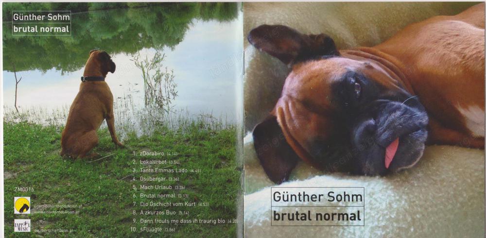 CD Günter Sohm, Brutal normal