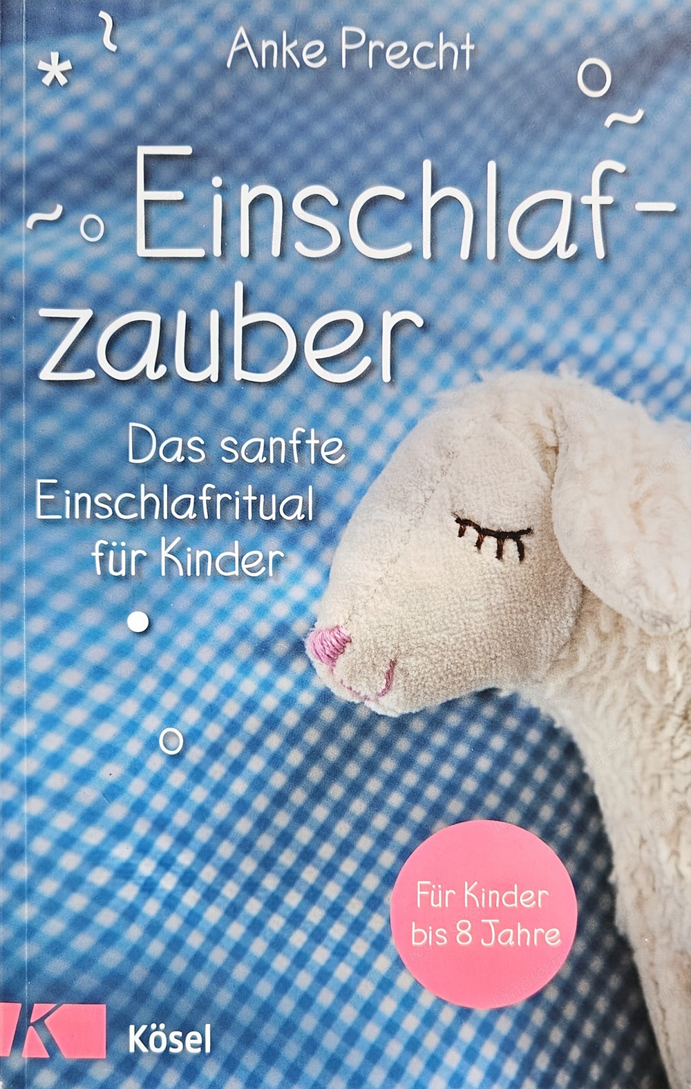 Einschlafzauber - das sanfte Einschlafritual für Kinder - neuwertig !