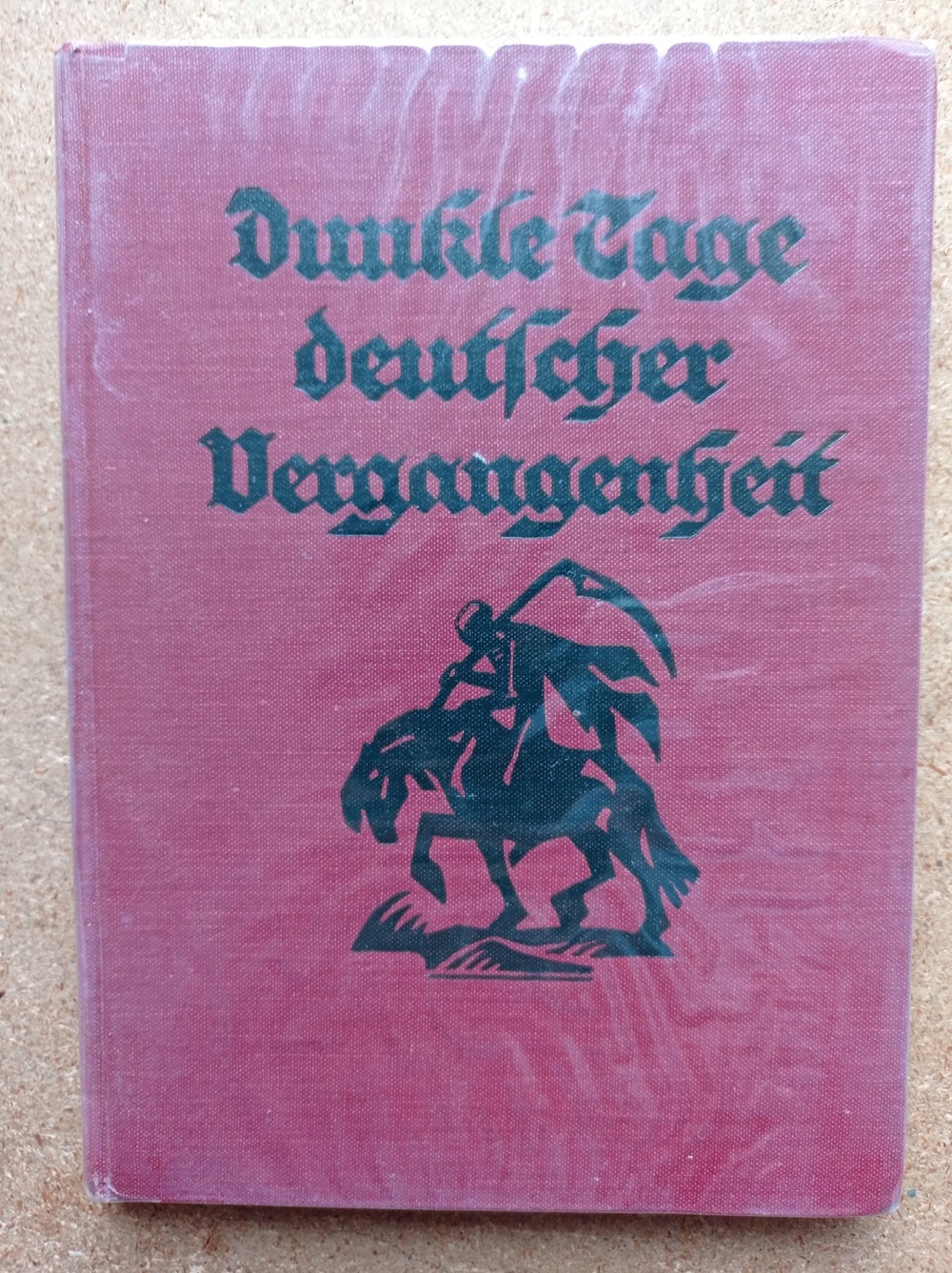 Dunkle Tage deutscher Vergangenheit - Franz Hausmann - 1927 - antik