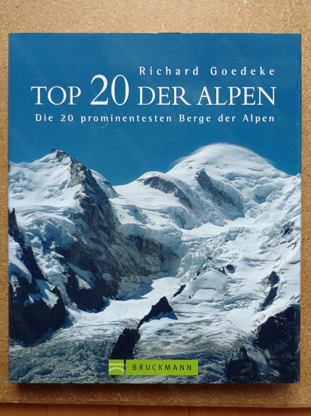 Top 20 der Alpen - Richard Goedeke