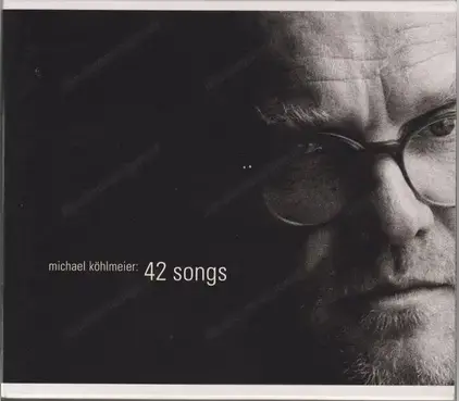 Michael Köhlmeier 42 Lieder 3 CD's