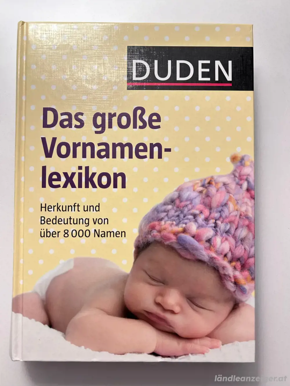Duden, das grosse Vornamen Lexikon