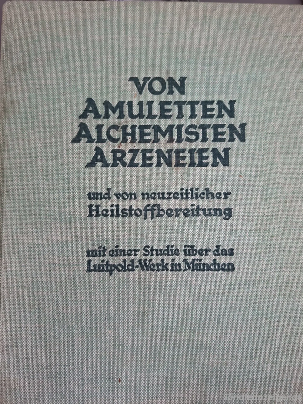 Buch Von Amuletten Alchimisten Arzneien 1935