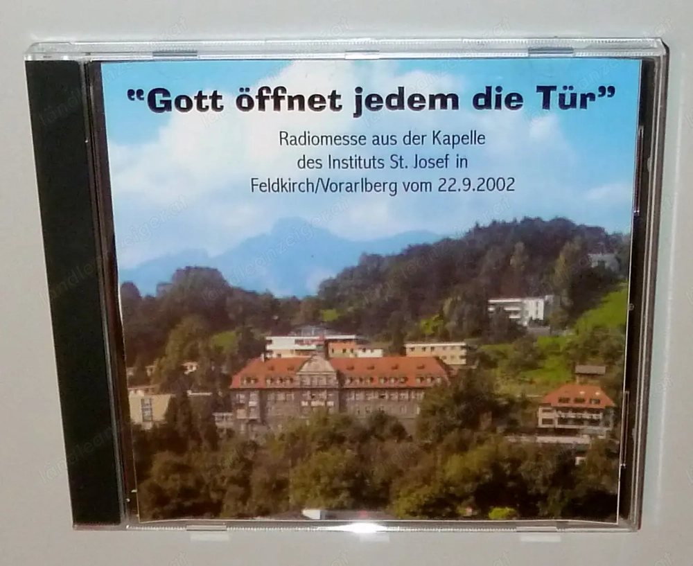 "Gott öffnet jedem die Tür" Radiomesse Institut St. Josef 2002 CD (Elmar Simma, Lisa Hilti)