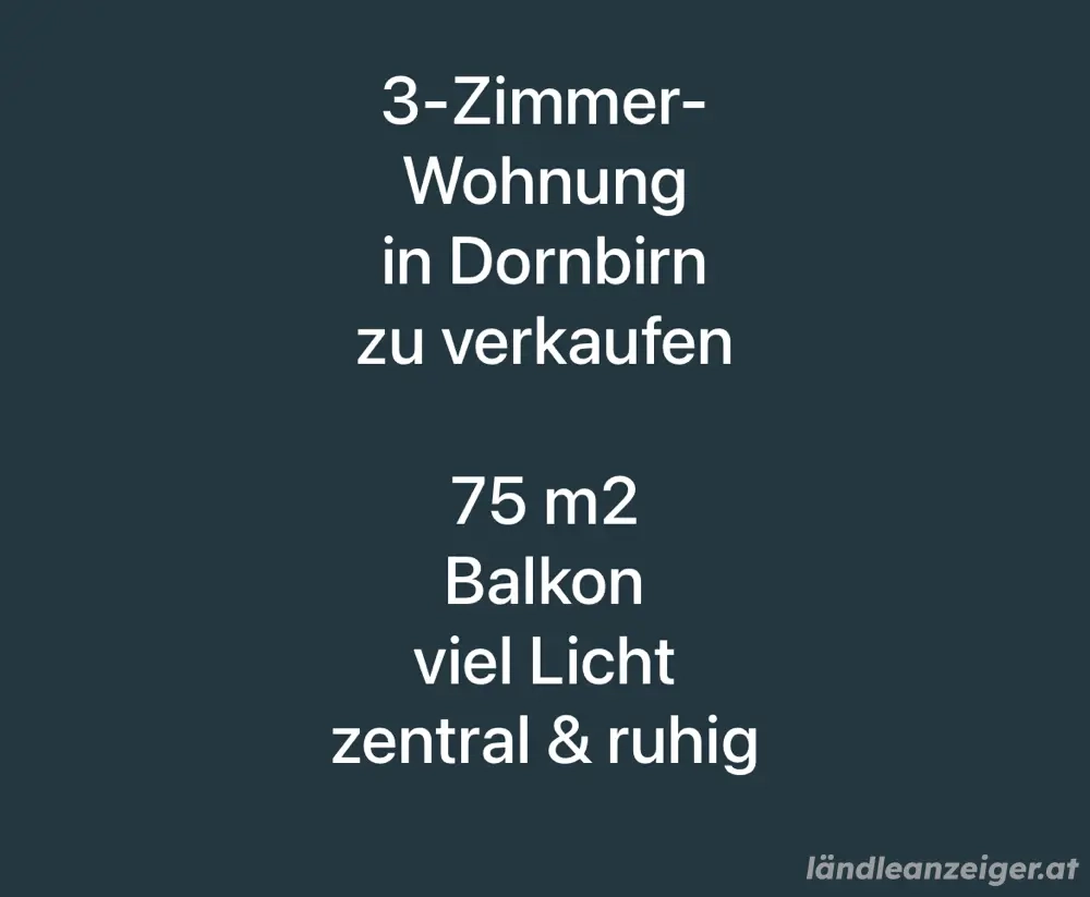3 Zimmer Wohnung in  Dornbirn