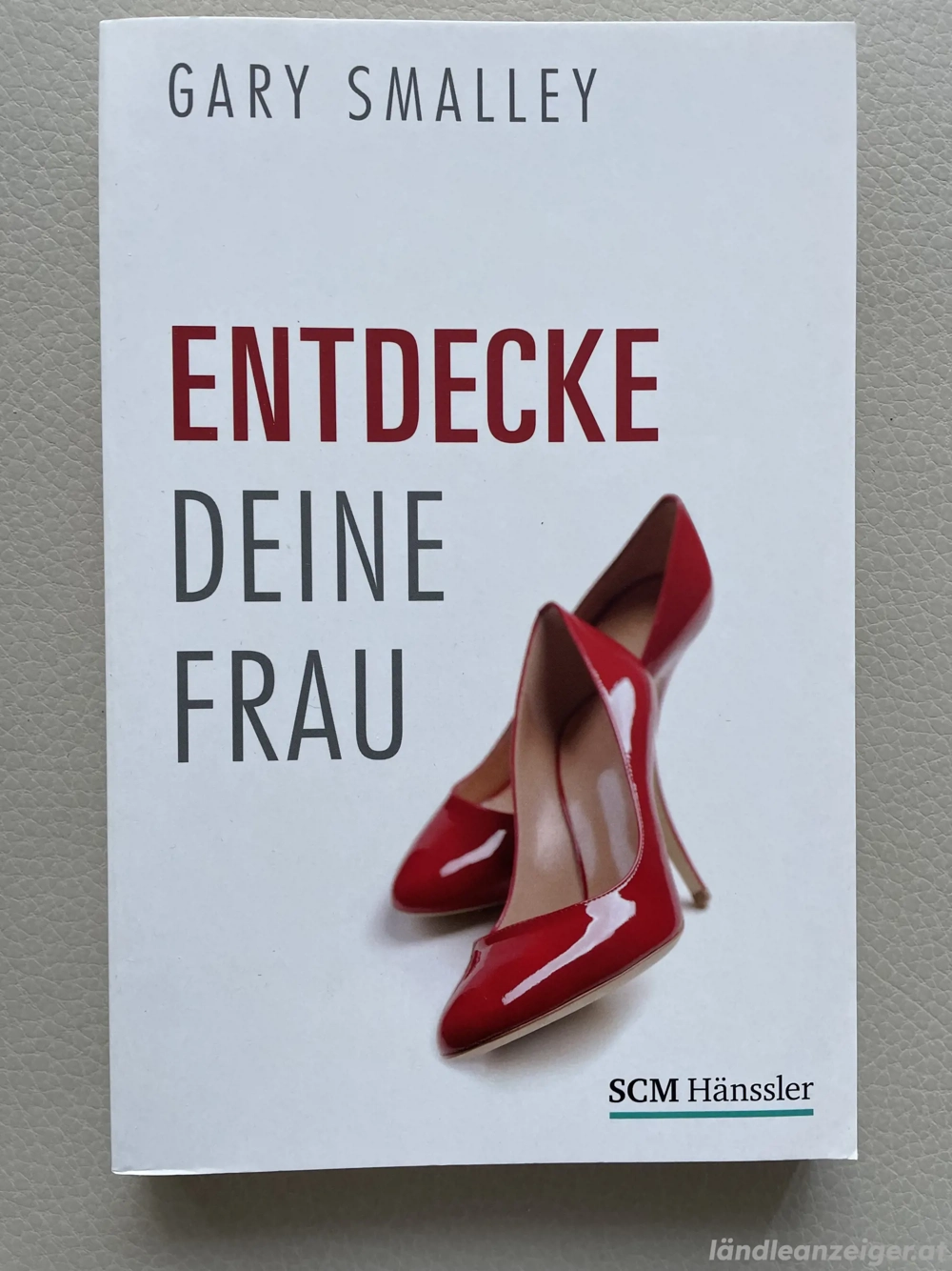 Buch: Entdecke Deine Frau, von Gary Smalley