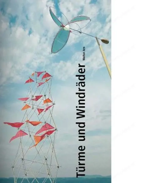 Türme und Windräder - Handbuch