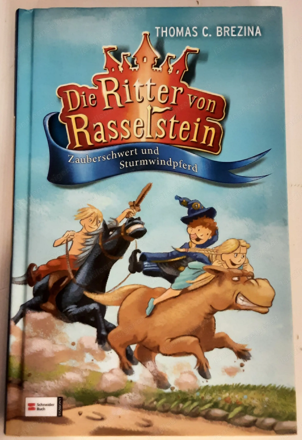 Thomas Brezina  -  Die Ritter von Rasselstein Band 2