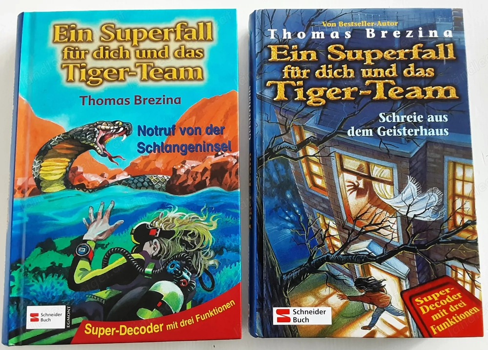 Thomas Brezina  -  Ein Superfall für dich und das Tiger-Team 