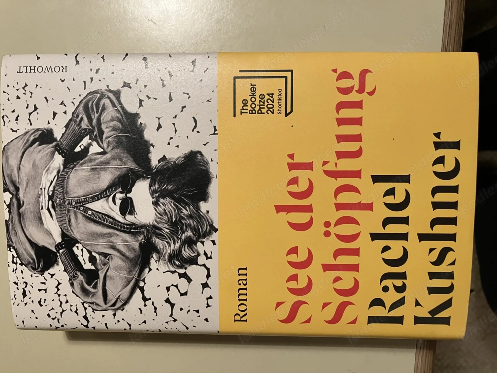 Roman See der Schöpfung, Rachel Kushner 