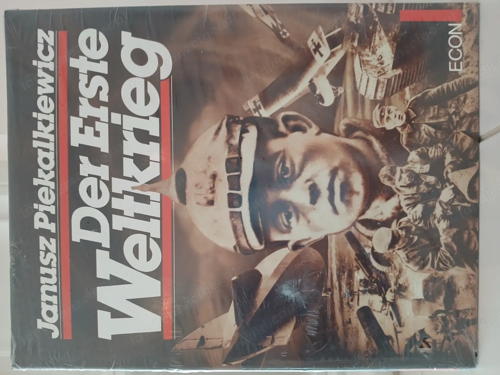 der Erste Weltkrieg Fachbuch v. Janusz Piekalkiewicz, 608 Seiten, NEU (originalverpackt) nur 10 Euro