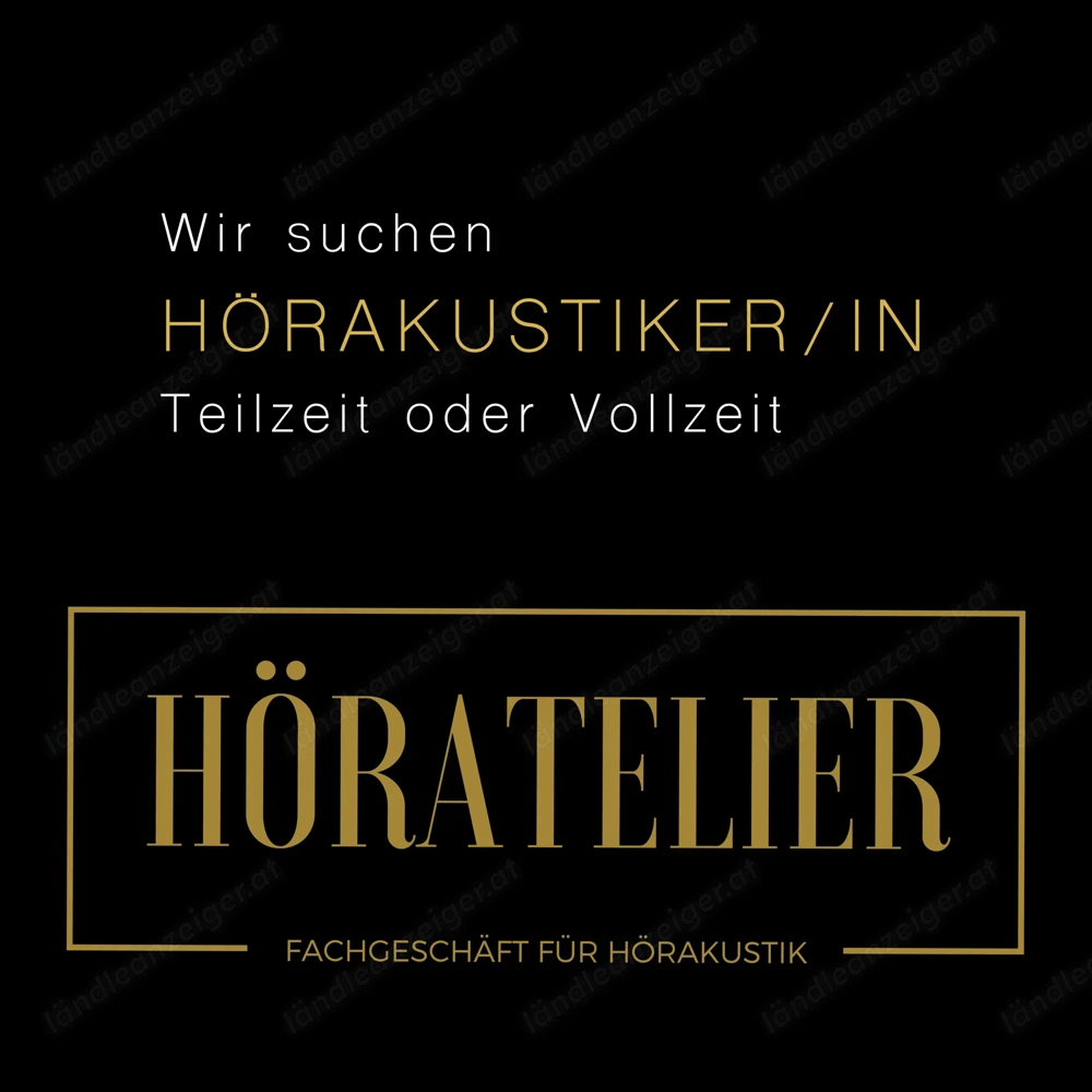 Hörakustiker in Teilzeit oder Vollzeit gesucht