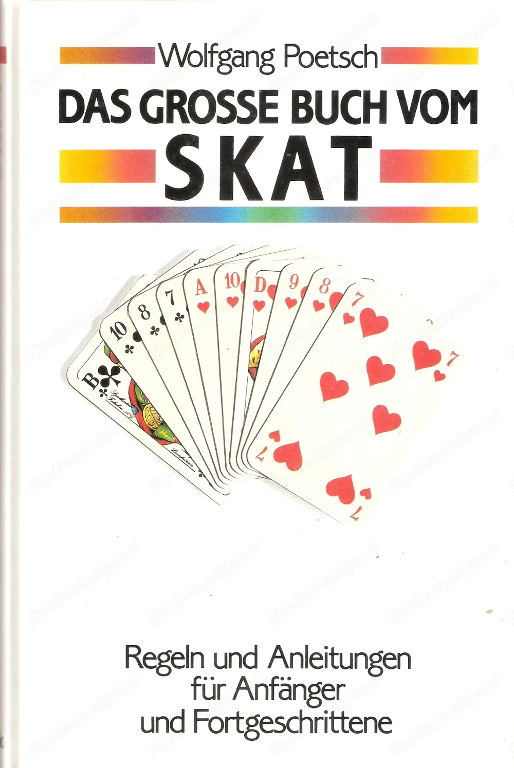 Bücher; Das grosse Buch vom Skat, Die Uhrmacherlehre, Mein Dein unser Deutschland